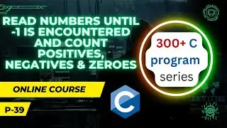Read numbers until -1 is encountered and count negatives, positives and zeroes #39