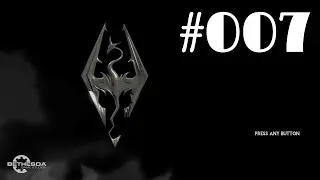 Skyrim 007 - Elder Scrolls (No Commentary)