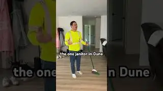 The Only Janitor In Dune