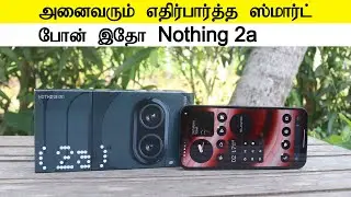 Nothing Phone 2a Smartphone Unboxing and Review