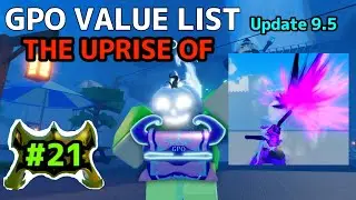NEW GPO VALUE LIST UPDATE 9.5 #21 THE RISE OF STARK GUNS??? & mythical chest , wender ,flowers etc