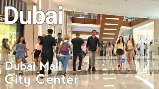 Dubai [4K] Dubai Mall, City Center Walking Tour 🇦🇪