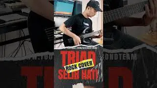 TRIAD - Selir Hati [Rock Cover] #triad #selirhati #ahmaddhani #dewa19 #secondteam #lagucover #cover