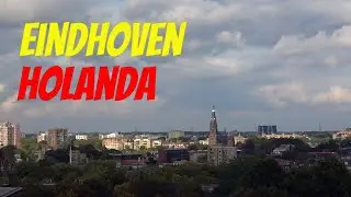 🇳🇱 Que ver en EINDHOVEN, la ciudad industrial de HOLANDA