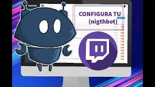 COMO COLOCAR NIGHTBOT COMO MODERADOR *FACIL*  l TWITCH ✅