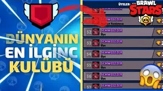 DÜNYANIN EN İLGİNÇ KULÜBÜ😱 | Brawl Stars🔥