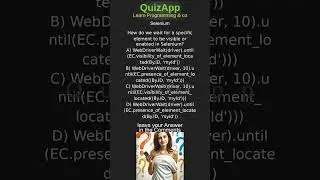 Selenium How do we wait for a specific element to be visible or enabled in Selenium