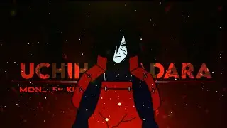 UCHIHA MADARA - Monster Kill [Edit/AMV]!