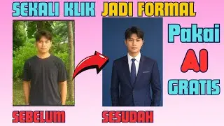 Begini Caranya Edit Foto jadi Formal Menggunakan Ai Gratis | Ubah Baju Jadi Formal