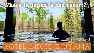 🏨 HOTEL INDIGO INUYAMA URAKUEN GARDEN｜ホテルインディゴ犬山有楽苑｜호텔 인디고 이누야마 유라쿠엔