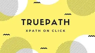 TruePath-How to use TruePath to identify XPath on iFrame