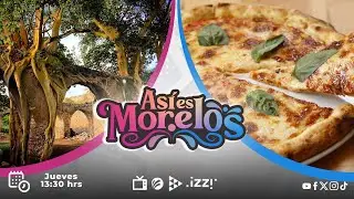#AsíEsMorelos | La Ex- Hacienda de San Jacinto de Ixtoluca y Pizza Napolitana | 31|10|2024