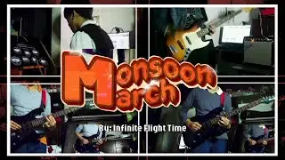 Infinite Flight Time - Monsoon March (Instrumental)