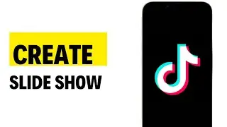 How to Create Photo Slide Show on Tiktok