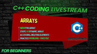 C++ 1.6 -  ARRAYS IN C++ ( Part 1)  ||   LEARN C++ PROGRAMMING LIVE   ||  URDU/HINDI