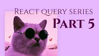 Query keys and functions | React/Tanstack Query Series - Part 5