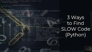 HOW TO: Find SLOW Code (3 ways in Python)