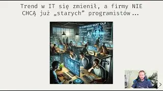 Trend w IT się zmienił, a firmy NIE CHCĄ już „starych” programistów...
