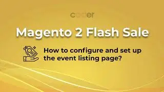 Magento 2 Flash Sale | How to configure & setup sale event listing page?