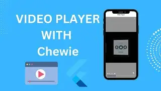 How to Play Network Videos in Flutter Using Chewie and Video Player 2024