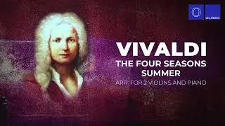 Vivaldi The Four Seasons – Summer
