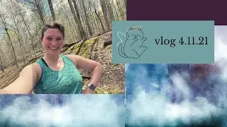 Vlog: 4.11.2021
