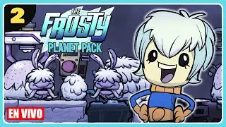 💥THE FROSTY PLANET #2 - RANCHEO Y COMIDA - Oxygen Not Included DLC💥