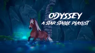 ODYSSEY || A Star Stable Playlist
