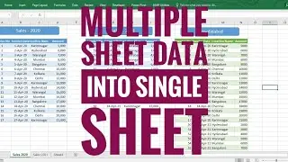 how to get multiple sheets data Into single sheet in excel