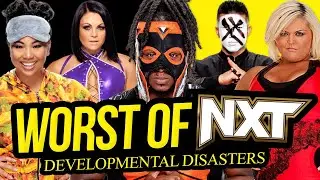 WORST OF NXT | Developmental Disasters!