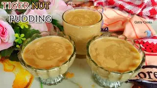 Tiger Nut Pudding/How To Make Ghana Tiger Nut Pudding Recipe/Atadwe Milk