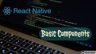 React Native: Basic Components: PasswordTextInput & EmailTextInput