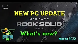 WARFACE PC MARCH UPDATE - What is new? What updated?