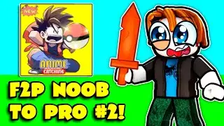 NOOB to PRO F2P #2 In Anime Catching Simulator! (EASY PROGRESS!)