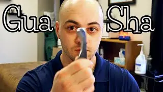 Gua Sha Scraping - Benefits, Self Massage & Techniques on Clients