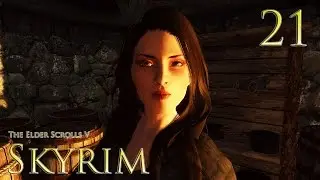 ROMANCING CAMILLA VALERIUS (Skyrim #21)