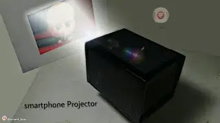 how to make smartphone projector at home