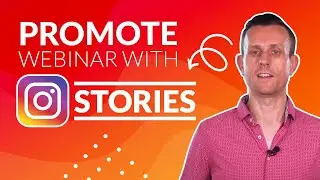 How to Promote Your Webinars Using Instagram Stories