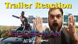 Spider-Man: No Way Home Trailer Reaction! | HE'S BACK??!?!?
