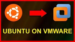 How to Install Ubuntu ON VMware Workstation Player