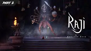 Raji An Ancient Epic Gameplay Part 2 | 1080P 60fps Gameplay | Nitroflex Gaming |