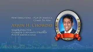 APGS 2017 - New Directions – PGA Of America Comes To Asia