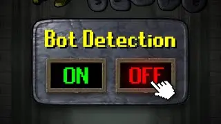 RuneScape's Bot Detection is BROKEN