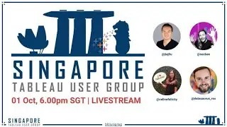 Singapore Tableau User Group Livestream | Oct 2020