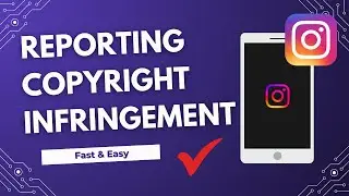 How to Report Copyright Infringement on Instagram (Protect Your Content Step-by-Step 2025)