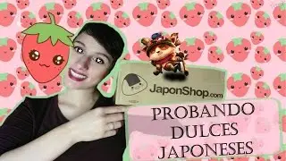 PROBANDO DULCES JAPONESES | Unboxing de snacks + ESPECIAL 100 SUSCRIPTORES