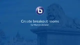 BigBlueButton Tutorial #2: Create breakout rooms