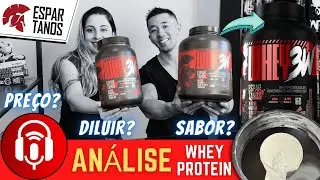 Whey Protein 3W Espartanos | Análise de Preço, Sabor, Diluir e Custo por Dose