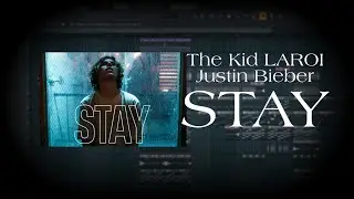 The Kid LAROI, Justin Bieber - STAY (Fl Studio Tutorial)