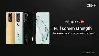 ZTE Axon 30 5G | Official Introduction
